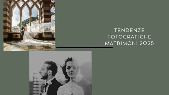 Le tendenze fotografiche per i matrimoni 2025